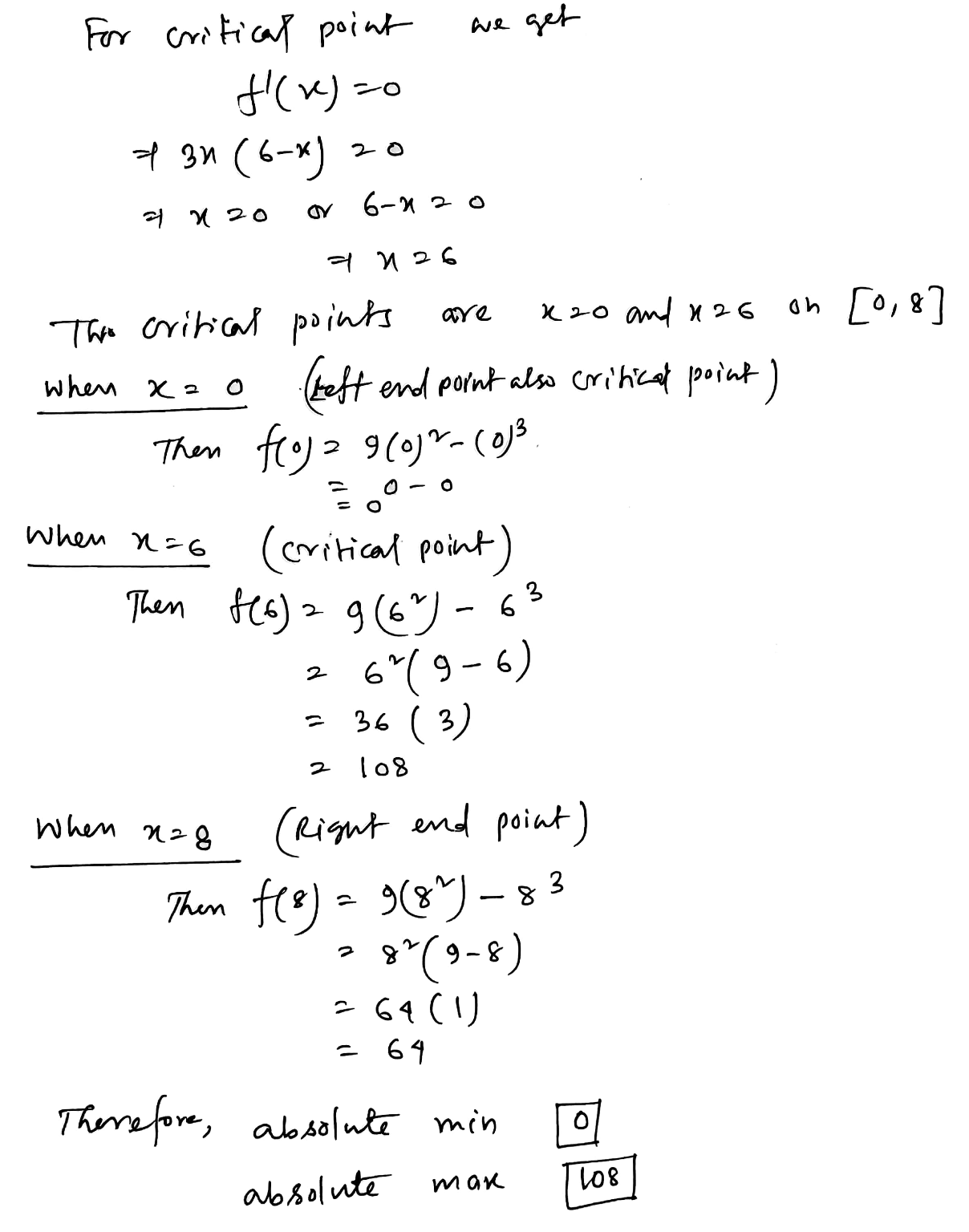 Find (without using a calculator) the absolute extreme values of the function on the given interval. f(x) = x3 - 9x2 + 15x + 4 on (-1,2] absolute min absolute max Need Help? Read Watch Talk to a Tutor 2. -/10 POINTS BERRAPCALC73.3.011. Find (without using a calculator) the absolute extreme values of the function on the given interval. f(x) = 9x2 - x3 on O, 8] absolute min absolute max Need Help? Read It Watch It Talk to a Tutor